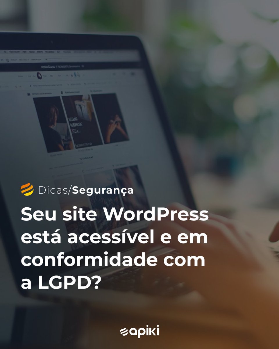 apikiWordPress's tweet image. Garanta que seu site esteja em conformidade com a LGPD e acessível. Aprenda com a Apiki! 🔒 #LGPD #Acessibilidade Acesse o link abaixo. 🌐