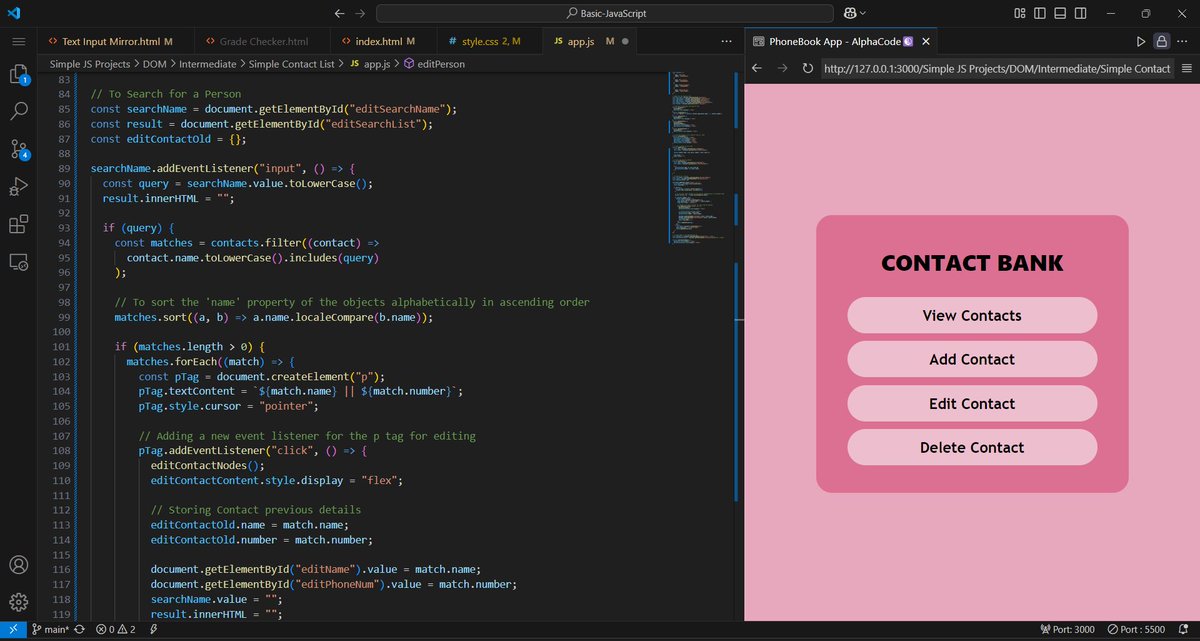 ekojoecovenant's tweet image. Day 89:
Personal Project:
Still working on the Simple Contact App
- Added the "Add feature" to add a new contact
- Added a "Search feature" to search for an existing contact
- Currently working the Edit feature for editing the details of an existing contact
#100DaysofJavaScript