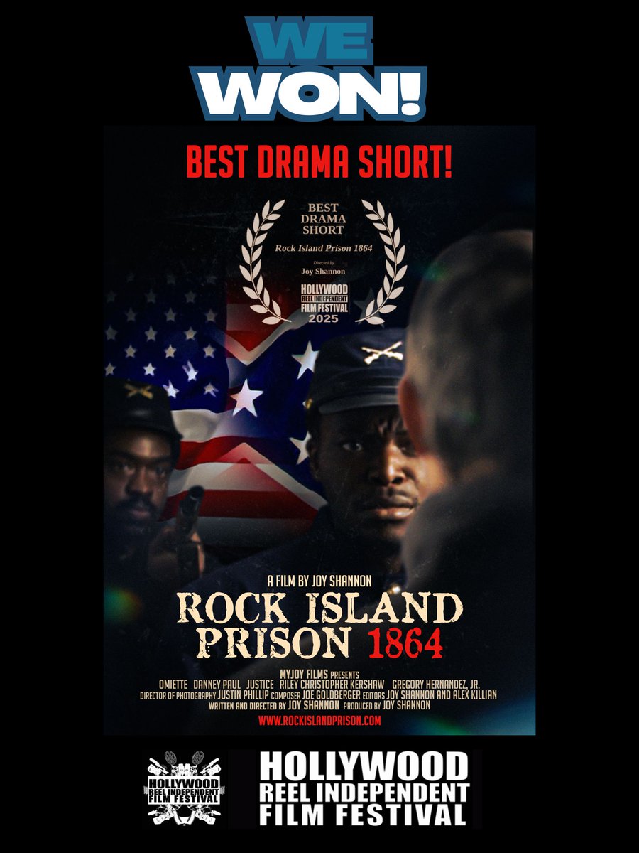 The BEST DRAMA SHORT Award goes to Rock Island Prison 1864!  My short drama won in the Hollywood Reel Independent Film Festival in Hollywood!  March 8th at 5pm at the Regal Cinema / LA Live Theaters.  Show SUPPORT and buy a ticket:  eventbrite.com/e/hriff-2025-h…