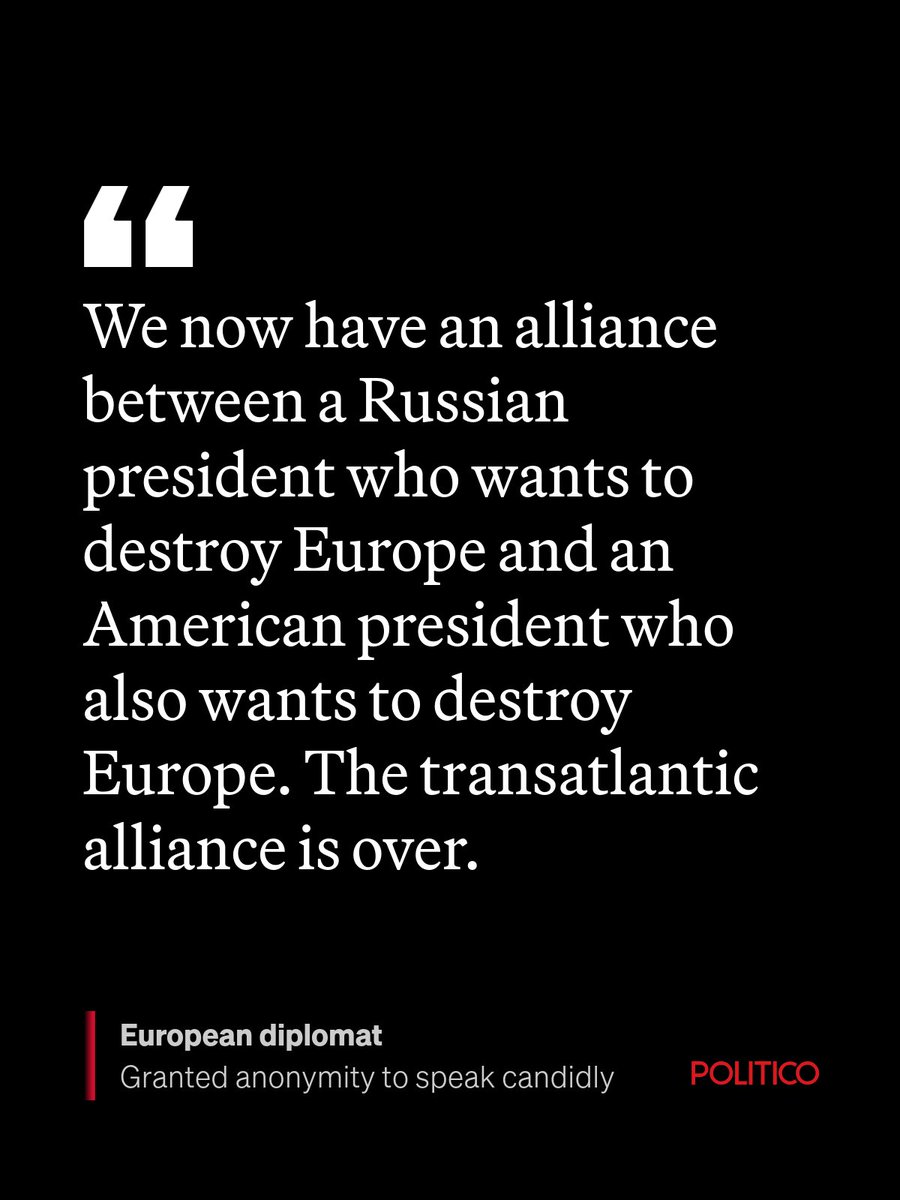 In internal discussions in Brussels, some diplomats are directly broaching a notion that was once unthinkable: that the US leadership is finding common ground with Russia in seeking to destroy the EU.

🔗 ow.ly/q0Nv50V3lal