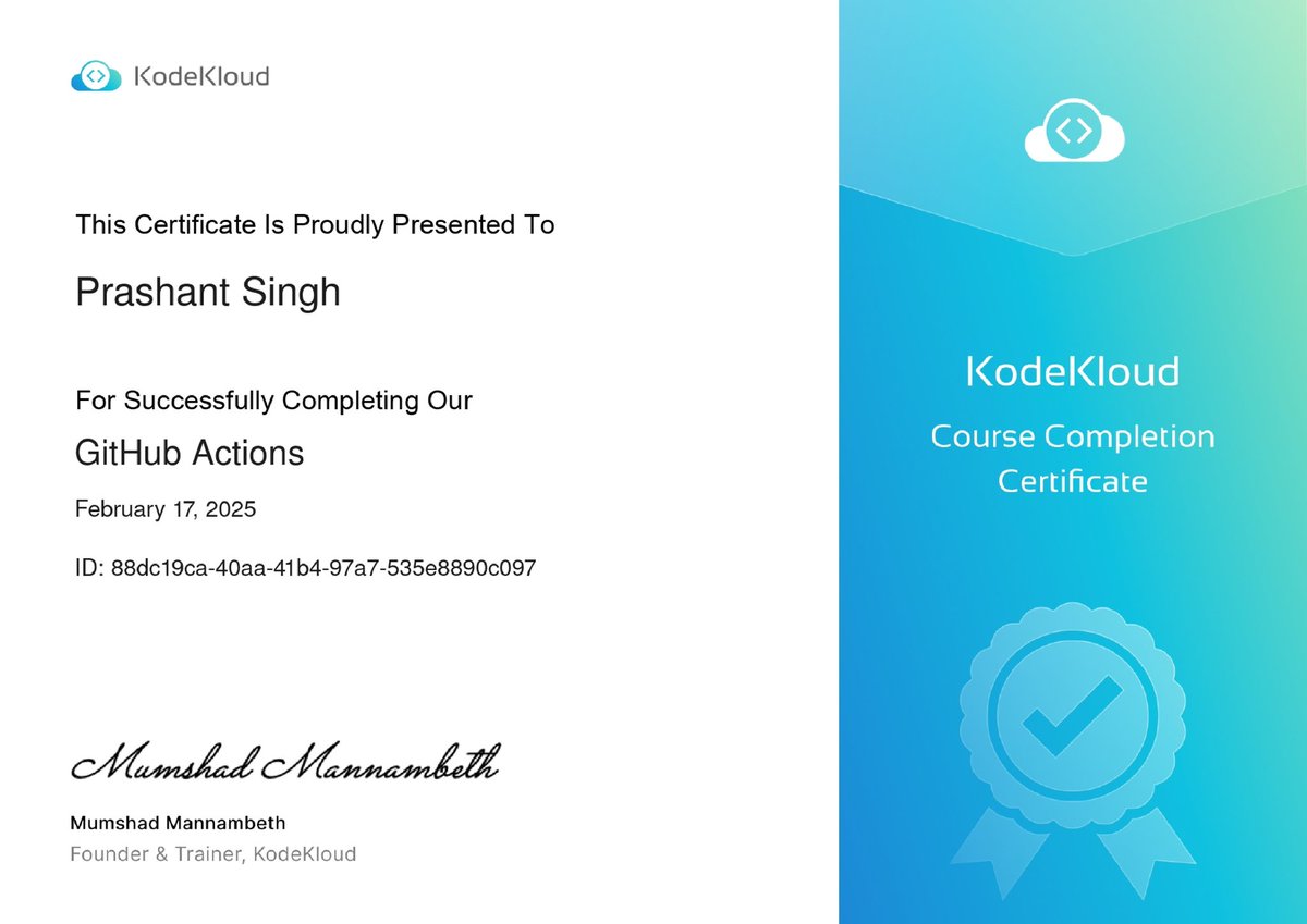 prashant_s_34's tweet image. During the KodeKloud&apos;s free learning week I completed the GitHub Actions course.

 1. Explored CI/CD workflows
 2. Practiced with hands-on labs

I am looking forward to applying these skills in my projects 

#GitHubActions #DevOps #KodeKloud #CICD