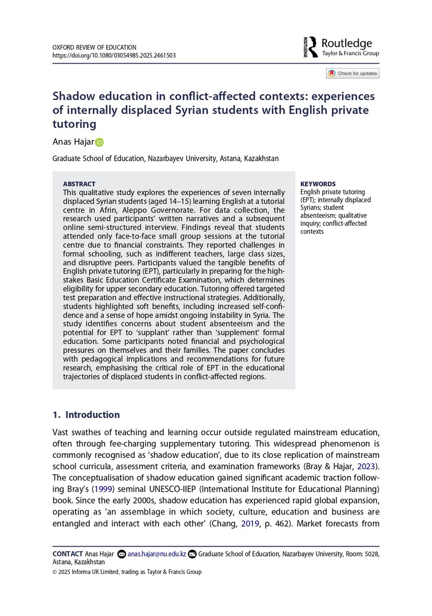 Delighted to share my new paper, “Shadow education in conflict-affected contexts: Experiences of internally displaced Syrian students with English private tutoring,” published in Oxford Review of Education. doi.org/10.1080/030549…