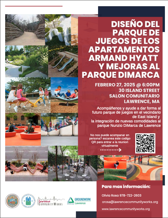 LCWorksOrg's tweet image. 🚨 Lawrence Community Meeting! 🌳🏞️

We need your voice to help design the future playground in the East Island neighborhood! 🛝💡 Let’s create a space where kids can play and families can gather.

📅 Feb 27, 2025
⏰ 6:00 PM
📍 30 Island St, Community Room, Lawrence, MA