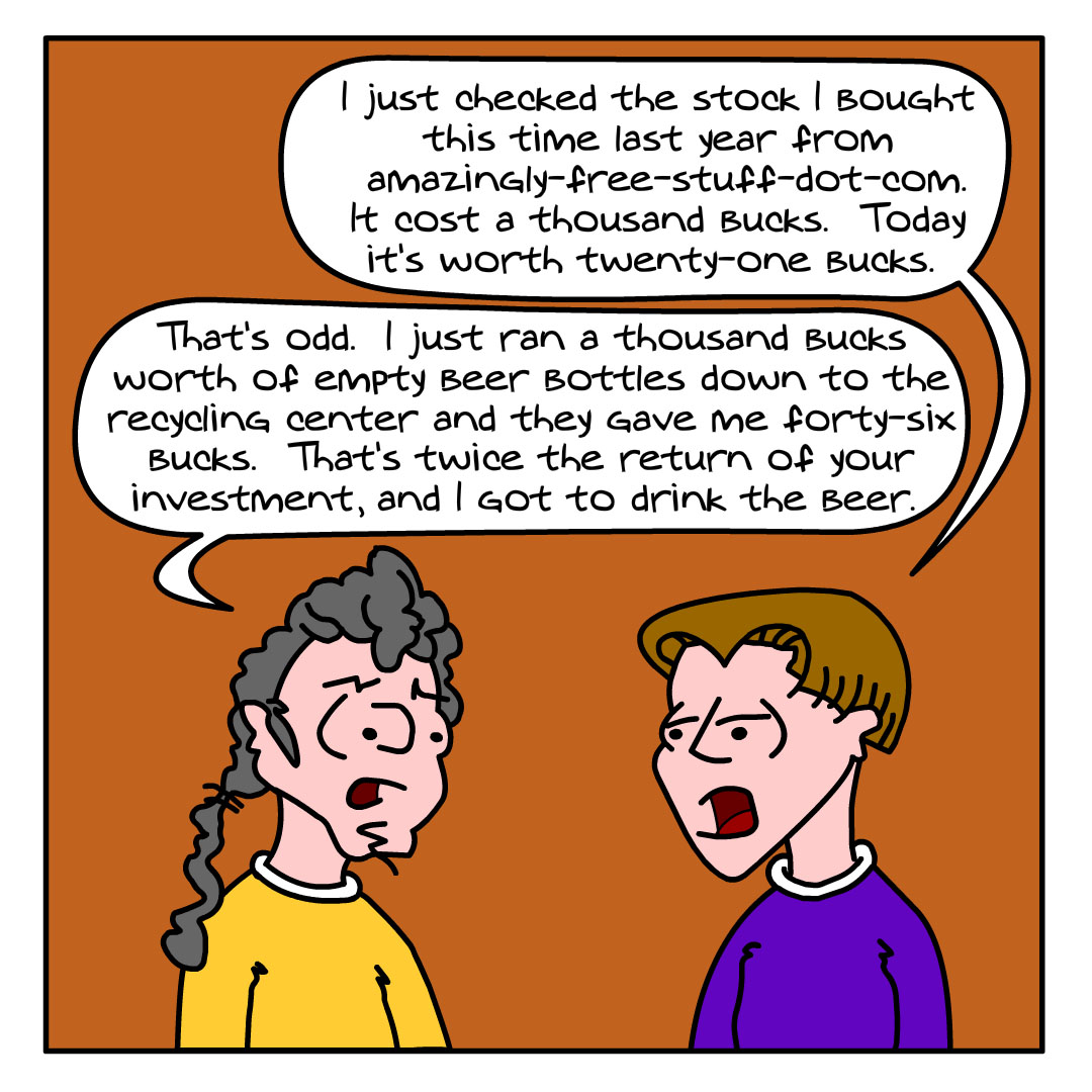 webcomicsetc's tweet photo. Matt And Austin - 121 - Investment - 09-28-2001

💥 #ThrowbackThursday #MattAndAustin #webcomic #funny #jokes #investments #BadInvestments #diversify #stocks #StockMarket #StockExchange #beer #lotto #lottery #lol #follow 👈

https://t.co/AdxnZKZLjn https://t.co/SKHR236W9s