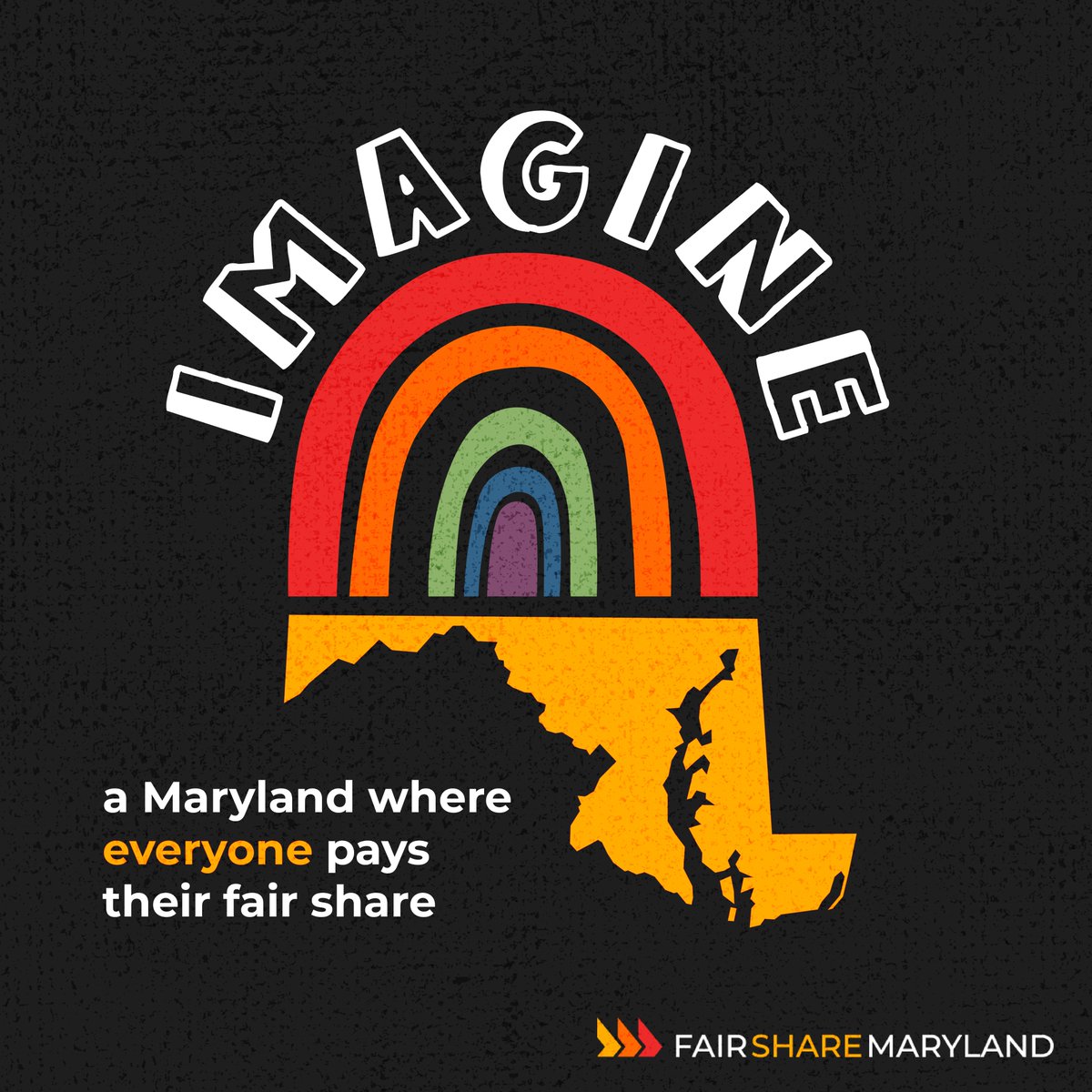 The Fair Share for Maryland Act is being heard in the House Ways &amp; Means Committee TODAY! We can turn our imagination into a reality - tell your legislators to pass the Fair Share for Maryland Act: bit.ly/payfairshare