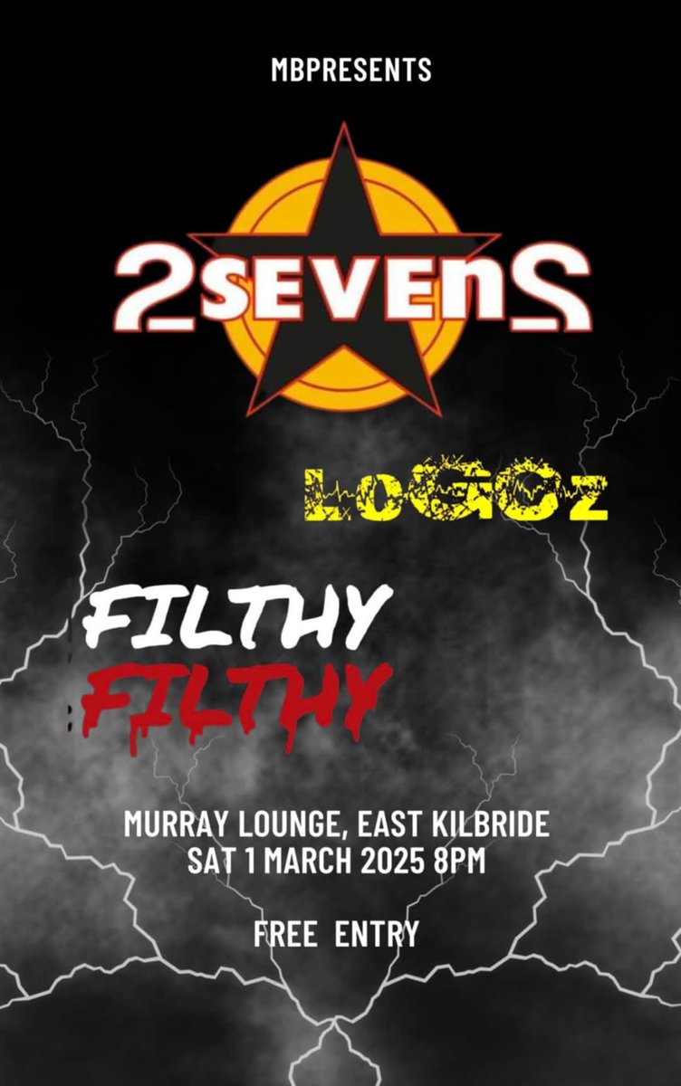 LoGOz_UK's tweet photo. A week on Saturday March 1st we return north of the border to Scotland for 2 SEVENS + LOGOZ and FILTHY FILTHY at the Murray Longue in East Kilbride! Looking forward to this 🤘🎸🎸🥁 🏴 🚐
@LoGOz_UK @PeeshNE63 @PaulLoGOz #2sevens #filthyfilthy https://t.co/pZ4L8ZzmGp