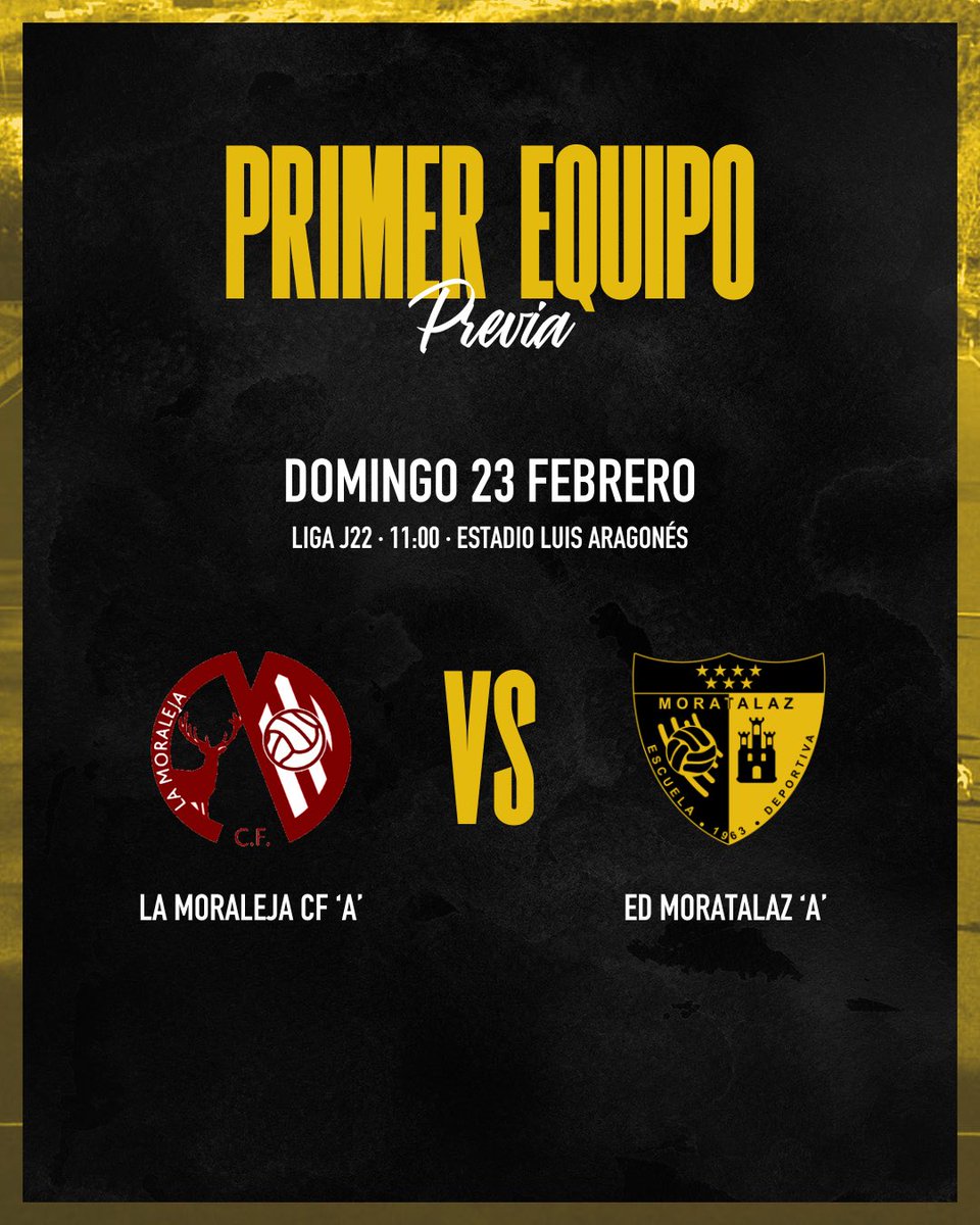 edmoratalaz's tweet photo. PREVIA:  La Moraleja CF "A" 🆚  Primer Equipo 🖤💛💪🏽

📆 Domingo 23 de febrero
🕒 11:00 horas  
📍 Estadio Luis Aragonés

📲https://t.co/6mLtPI6w1H

#VamosMorata https://t.co/HhKQNJwsB4