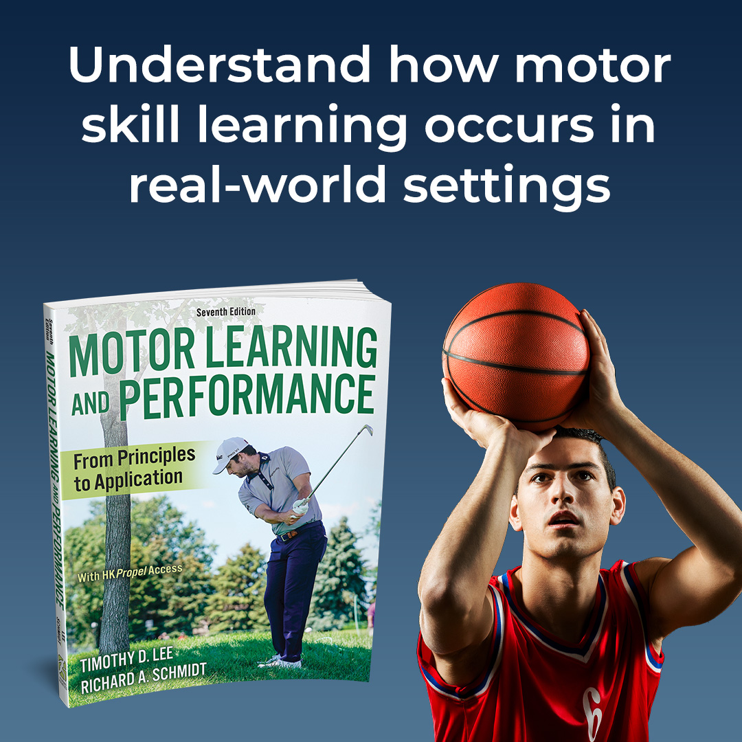 Human_Kinetics's tweet photo. NEW EDITION! Motor Learning and Performance, Seventh Edition, constructs a conceptual model of factors that influence #motorperformance, outlines how #motorskills are acquired and retained, and offers examples of real-world application. Learn more https://t.co/hwpFMKifwh https://t.co/YbuyfaTTLB