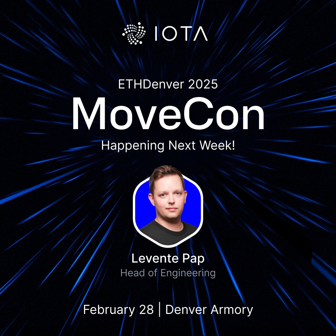 iota's tweet photo. 📢 Happening Next Week!

We’re heading to #MoveCon 2025 on Feb28 during @EthereumDenver

🗣️#iota Head of Engineering @lzpap  will discuss “IOTA on the Move” and join a panel on #MoveVM L1 innovation with @JoshuaTobkin  @analyticalali and @david_wolinsky https://t.co/nh2ssj9RCP