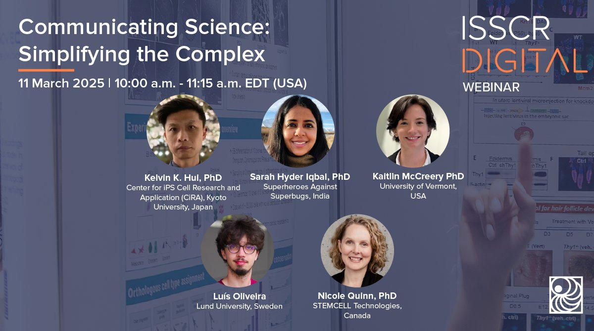 ISSCR's tweet photo. Learn how to make your research stand out β from poster presentations to effective science communication beyond academia by joining our complimentary #ISSCRDigital Webinarπ https://t.co/FPgyI9WgiF
@CiRA_KU_E @SarahHyder @WickstromLab @luisfholiveira @CellReproLab @STEMCELLTech https://t.co/LNvsz0dJbk