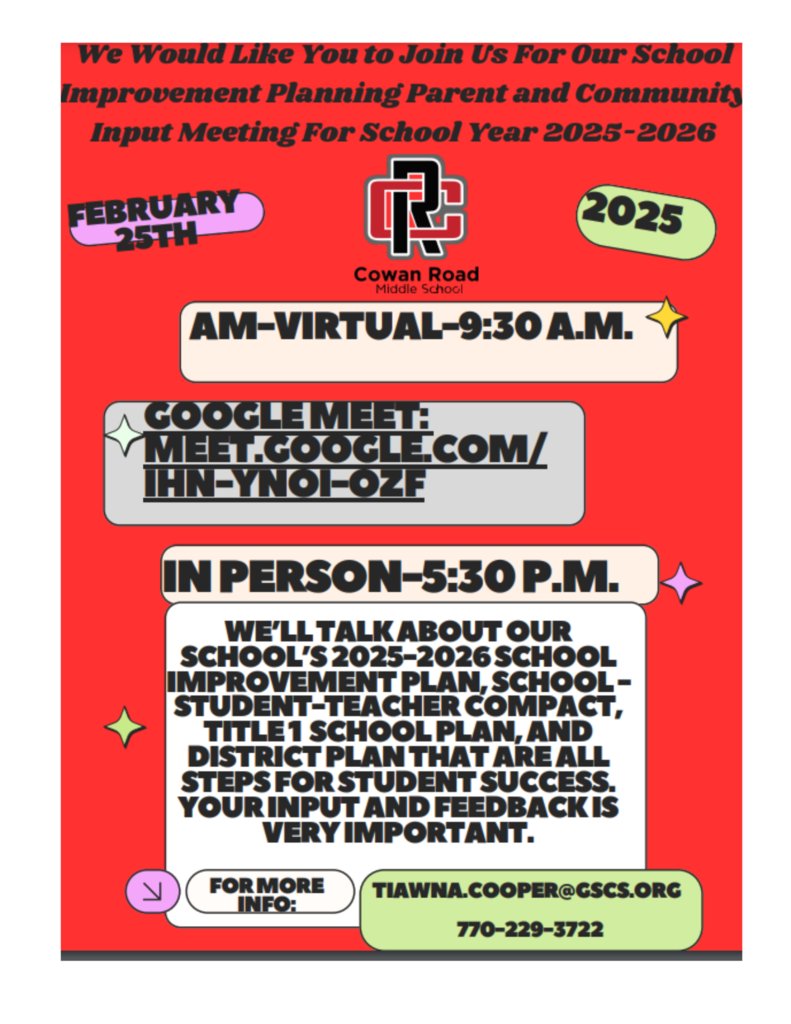 Parents/Guardians:

We will like you to join us for our School Improvement Planning Parent and Community Input Meeting for School Year 2025-2026 on Tuesday, February 25, 2025.

Virtual: 9: 30 a.m.
In person: 5: 30 p.m.

Your input and feedback is very important.