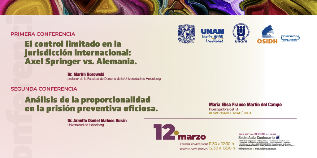 📌Te esperamos este 🗓️12 de marzo en el IIJ para charlar con el Dr. Martín Borowski y el Dr. Arnulfo Daniel Mateos Durán.
🖊️¡Regístrate! acortar.link/YNoDPJ No te pierdas de estos eventos.👇