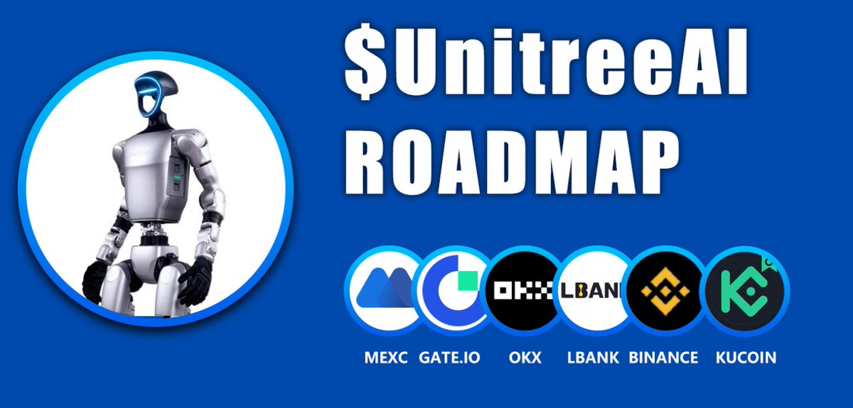 Unitree_G1's tweet image. $UnitreeAI  @UnitreeRobotics
🚀🚀🚀🤖🤖
ROADMAP
@MEXC_Official
@Gate_io
@okx
@LBank_Exchange
@binance
@kucoincom
LET&apos;S PUSH TOWARDS 10 MILLION MCAP 💥💥💯💯💎💎💰💰

68Jyw882wE4UkreUpK3NTG9i5ZKuSj3xLUQshEra9r3s
