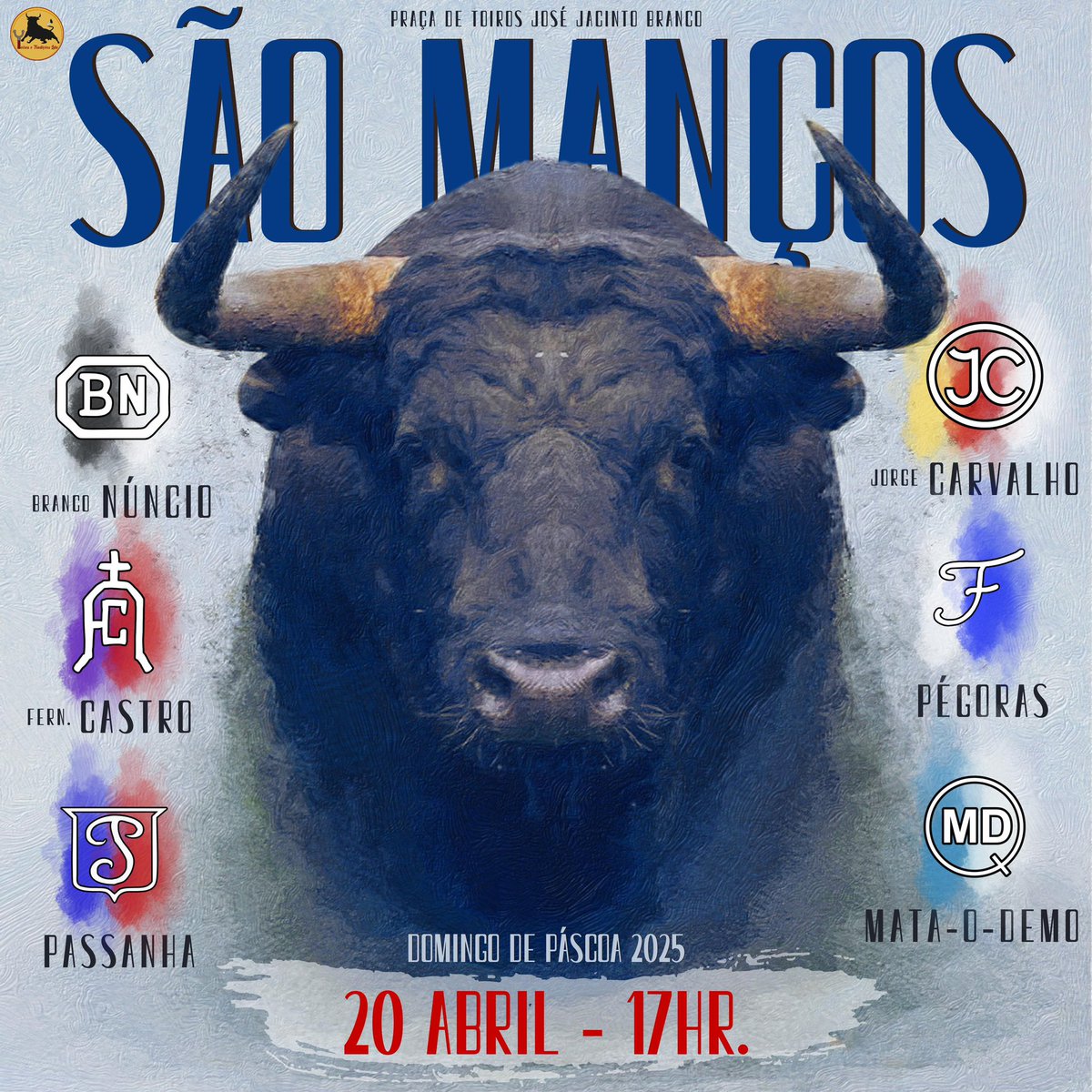 20 de Abril 
Concurso de Ganadarias 
Idade, Peso e Trapio na verdade do TOIRO-TOIRO 6 estampas ganaderas das prestigiadas divisas :

BRANCO NÚNCIO 
FERNANDES DE CASTRO 
PASSANHA 
JORGE CARVALHO 
PÉGORAS 
MATA-O-DEMO 
Disputam os Troféus Bravura e Apresentação!