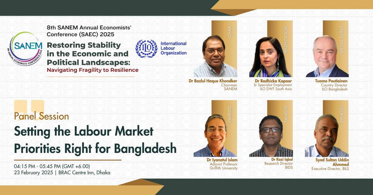SANEM (@sanemnet) on Twitter photo SANEM, in partnership with <a href="/ilobangladesh/">ILO Bangladesh</a> will organize a panel discussion on ๐๐๐ญ๐ญ๐ข๐ง๐ ๐ญ๐ก๐ ๐๐๐๐จ๐ฎ๐ซ ๐๐๐ซ๐ค๐๐ญ ๐๐ซ๐ข๐จ๐ซ๐ข๐ญ๐ข๐๐ฌ ๐๐ข๐ ๐ก๐ญ ๐๐จ๐ซ ๐๐๐ง๐ ๐ฅ๐๐๐๐ฌ๐ก at the 8th SAEC 2025.
Date: Sunday, 23 February 2025
Time: 04:15 PM โ 05:45 PM (GMT+6) SANEM, in partnership with <a href="/ilobangladesh/">ILO Bangladesh</a> will organize a panel discussion on ๐๐๐ญ๐ญ๐ข๐ง๐ ๐ญ๐ก๐ ๐๐๐๐จ๐ฎ๐ซ ๐๐๐ซ๐ค๐๐ญ ๐๐ซ๐ข๐จ๐ซ๐ข๐ญ๐ข๐๐ฌ ๐๐ข๐ ๐ก๐ญ ๐๐จ๐ซ ๐๐๐ง๐ ๐ฅ๐๐๐๐ฌ๐ก at the 8th SAEC 2025.
Date: Sunday, 23 February 2025
Time: 04:15 PM โ 05:45 PM (GMT+6)