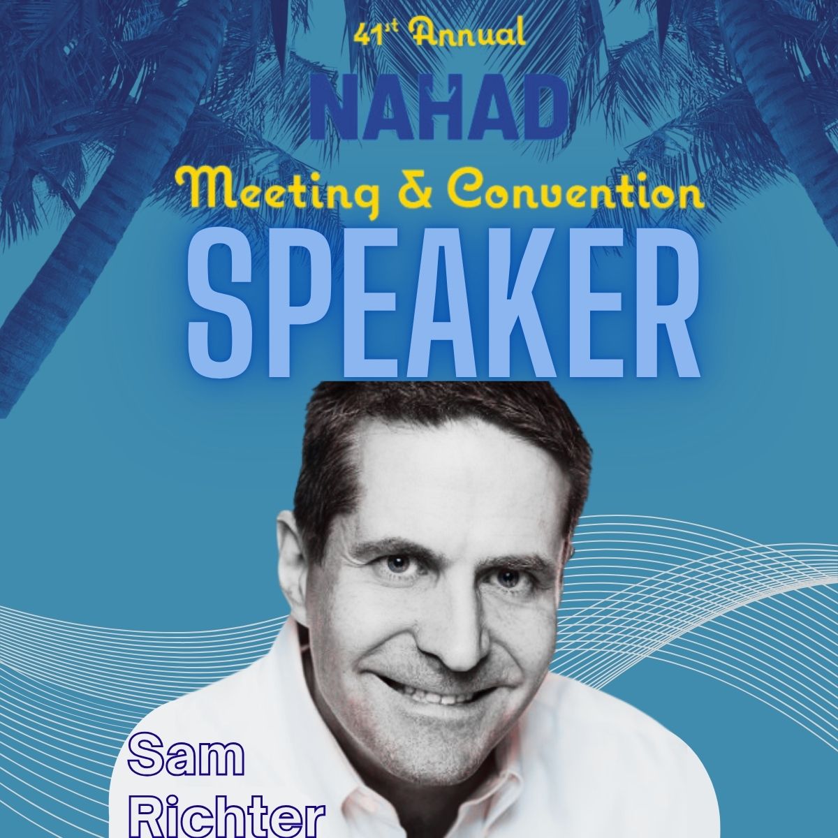 2025 Annual Convention Speaker

Sam Richter, founder &amp; CEO of SBR Worldwide/Know More, will deliver two sessions:
🔹 Creativity Unleashed: Generative AI and Your Future
🔹 Get the Meeting No One Else Can

Register Now: bit.ly/4k49BDe

#NAHAD2025 #HoseIndustry #Hose