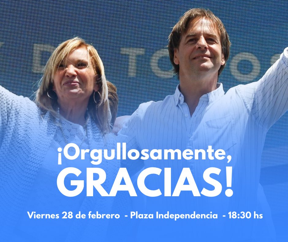 ¡Orgullosamente, Gracias!

Acompañemos juntos al Presidente Luis Lacalle Pou en un momento histórico: el arriado del Pabellón Nacional en el último día de su gestión.

📍 Plaza Independencia
📅 Viernes 28 de febrero
⏰ 18:30 hs

#OrgullosamenteGracias