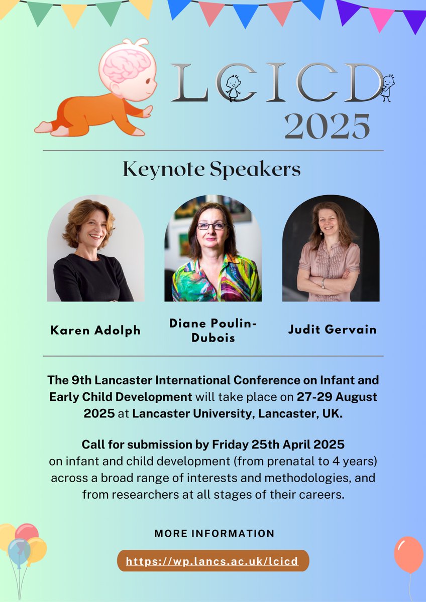 📢 We are delighted to announce our keynote speakers for the 9th LCICD, Aug 27-29 2025! 
We will be joined at Lancaster University by Karen Adolph, Diane Poulin-Dubois, and Judit Gervain. 

Abstract submission is OPEN now until April 25th: wp.lancs.ac.uk/lcicd/abstract…