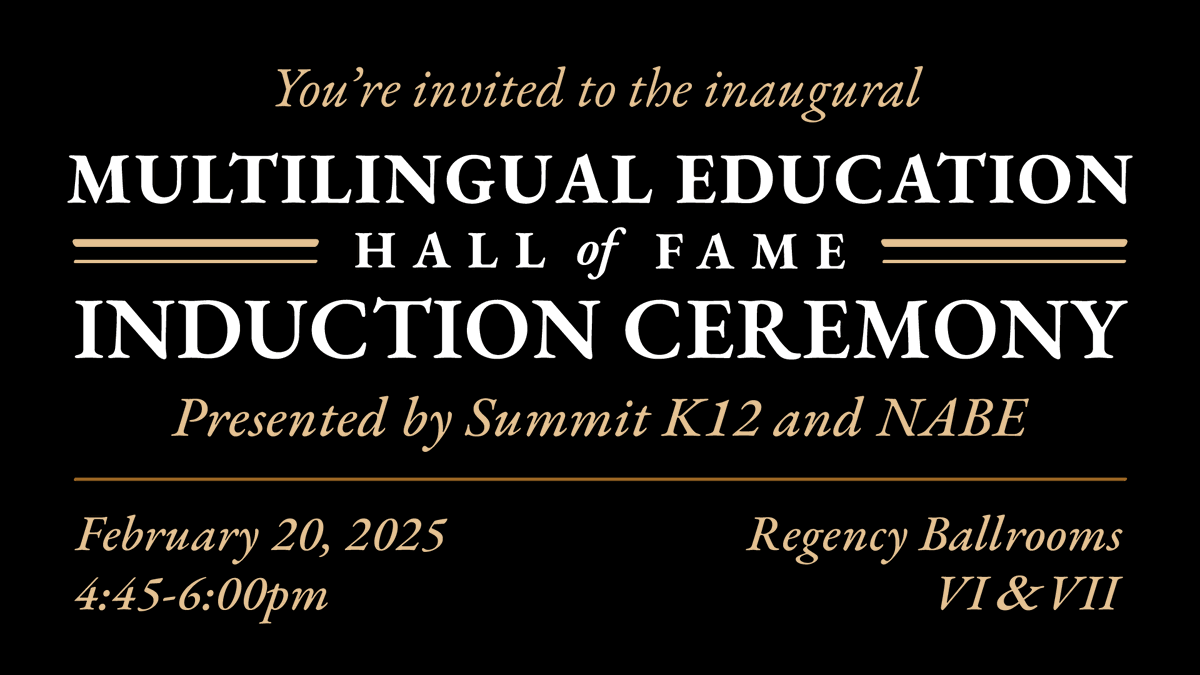 summit_k12's tweet photo. If you're at #NABE2025, you won't want to miss the inaugural Multilingual Education Hall of Fame Induction Ceremony! 🏆 
📆 Join us today at 4:45 PM in Regency Ballrooms VI and VII to honor these amazing educators! @NABEorg  @multilingualhof https://t.co/1DOf7RToIx