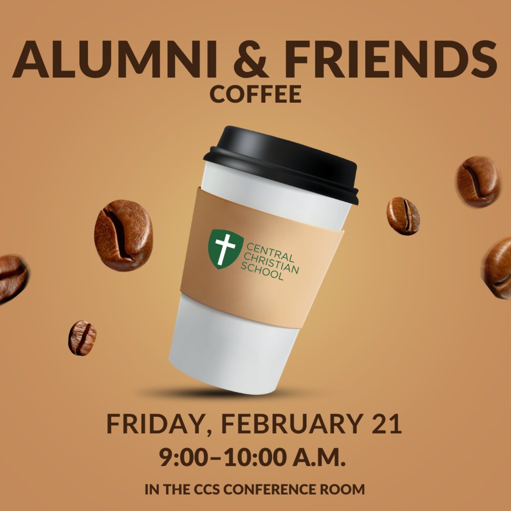 This Friday, February 21, is our Alumni &amp; Friends Coffee from 9 to 10 a.m. in the conference room on the west side of the main building. 

Feel free to bring a friend; it's not just for alumni. We look forward to seeing you! ☕