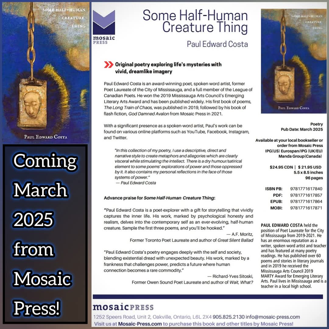 paul_e_costa's tweet photo. 🚨 📢 ⚠️ 📖 Revealing my other upcoming poetry book, this one from @MosaicPress 🙏
Pre-order here and get a 25% discount: https://t.co/MTAZ231xnB 💸💲💻
#mosaicpress #poetlaureate #mississauga #traditionalpublisher #poetry #poems #poetrybook #bookofpoems #ontariopoetrysociety https://t.co/Sa3fBut8Vs