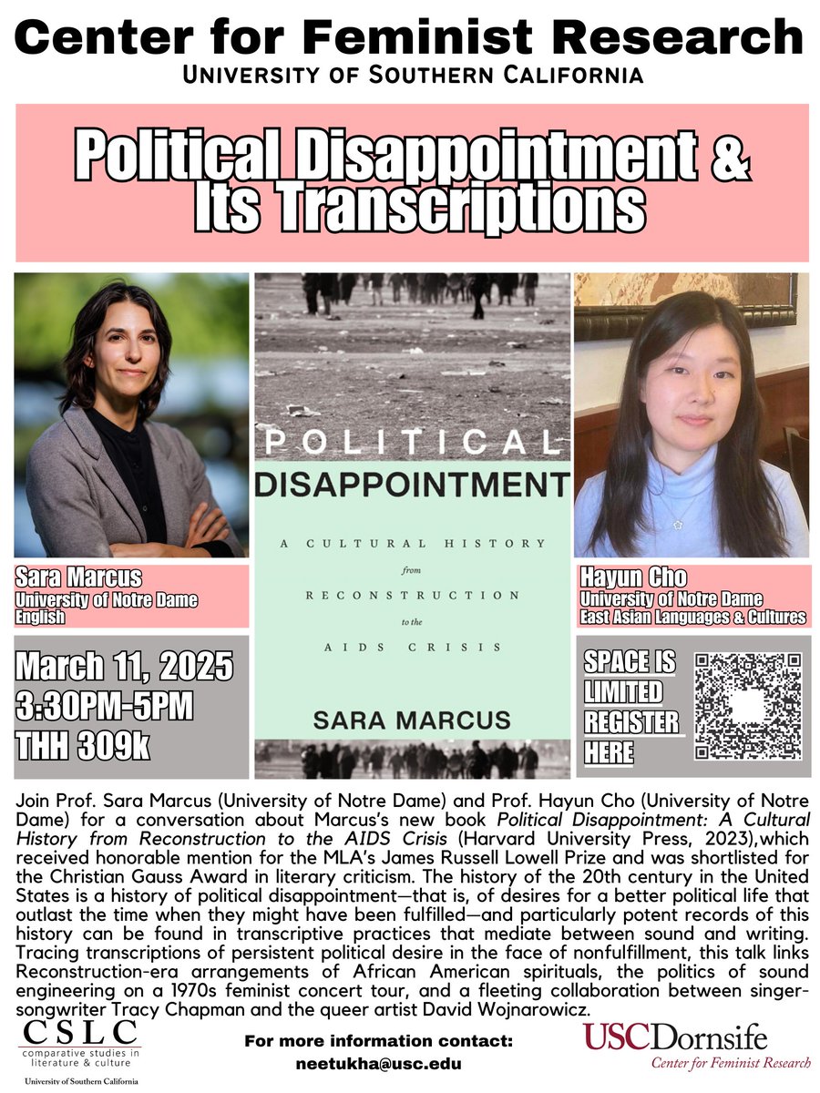 USC Dornsife CFR (@usc_cfr) on Twitter photo On March 11th, join Prof. Sarah Marcus (Notre Dame) and Prof. Hayun Cho (Notre Dame) for a discussion about Marcus's new book "Political Disappointment"
Register Here: events.humanitix.com/political-disaā¦
<a href="/usc_levan/">USC Levan Institute for the Humanities</a> <a href="/USC_GSS/">USC Dept. of Gender & Sexuality Studies</a> <a href="/usc_consortium/">Gender & Sexuality Studies Consortium</a> On March 11th, join Prof. Sarah Marcus (Notre Dame) and Prof. Hayun Cho (Notre Dame) for a discussion about Marcus's new book "Political Disappointment"
Register Here: events.humanitix.com/political-disaā¦
<a href="/usc_levan/">USC Levan Institute for the Humanities</a> <a href="/USC_GSS/">USC Dept. of Gender & Sexuality Studies</a> <a href="/usc_consortium/">Gender & Sexuality Studies Consortium</a>