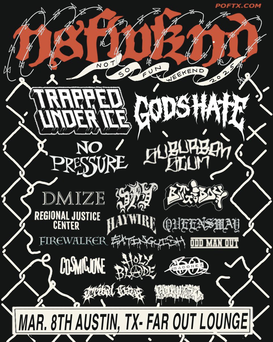 Not So Fun Wknd, Austin Edition updated lineups