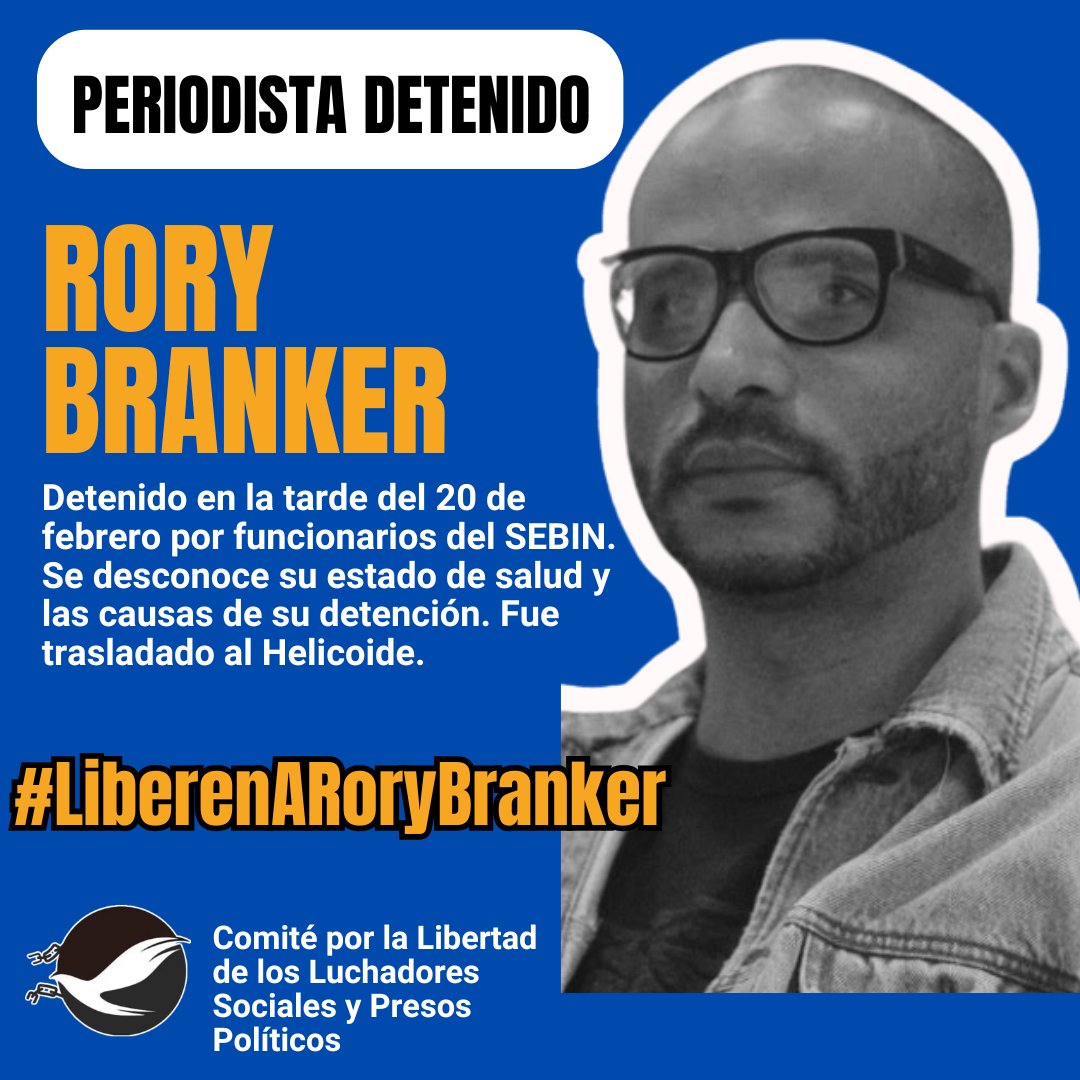 LibertadLuchSoc's tweet image. DETENIDO | El periodista @rorybranke fue detenido arbitrariamente por funcionarios del SEBIN en la tarde de este #20Febrero. Se desconoce su condición de salud y las razones de su detención. Informan que está  en El Helicoide. Exigimos su inmediata libertad. #LiberenARoryBranker
