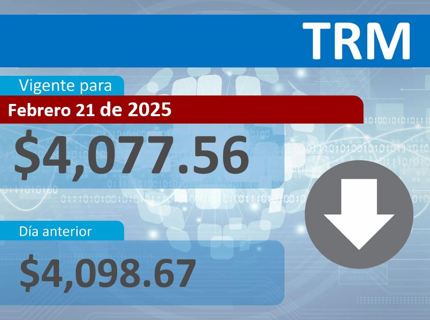 SFCsupervisor's tweet photo. Tasa Representativa del Mercado vigente para el 21-feb-2025: $4,077.56 https://t.co/WqTVRgy4wl