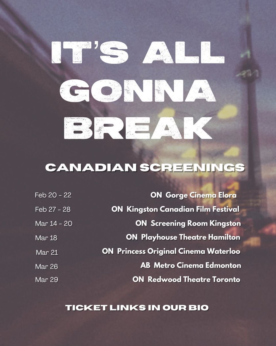 It’s All Gonna Break is screening across Canada!

Follow along on the early days of our journey, directed by Stephen Chung. 

Feb 20-22: The Gorge Cinema Elora
Feb 27-28: Kingston Film Fest
March 14-20: Kingston Screening Room
March 18: Playhouse Theatre Hamilton 
March 21: