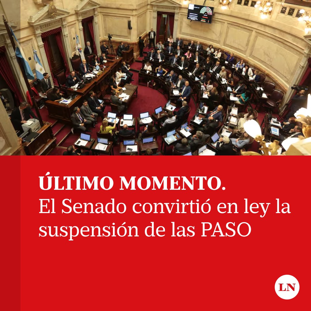 LANACION's tweet photo. El Senado aprobó y convirtió en ley la suspensión de las elecciones primarias abiertas simultáneas y obligatorias (PASO) que impulsa el Gobierno.
https://t.co/v4dGVgvv7G https://t.co/VE3AkTahec