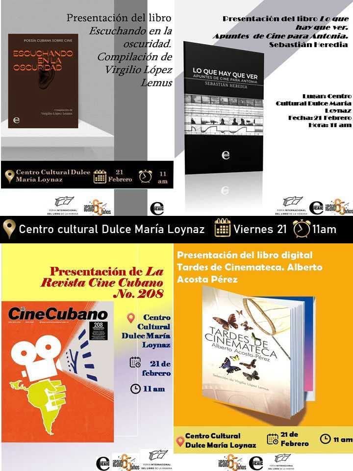 Presentación de libros de <a href="/Editorial_ICAIC/">Ediciones ICAIC</a> y el número especial de la revista Cine Cubano en el Centro Dulce María Loynaz.
🗓️ Viernes 21 / febrero
⏰ 11.00 am

📚🎞️
#LeerElCine #ICAIC #FILH2025
