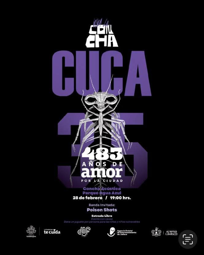 Setlist_me's tweet photo. CUCA @cuca_oficial en concierto 

Celebrando 483 años de amor a la ciudad

🗓 28 de Febrero
📌 Concha Acústica 

El acceso será donando un juguete NO BÉLICO y que no use batería en los puntos que se darán a conocer en los próximos días.

Evento organizado por Gobierno de Guadalajara @GuadalajaraGob