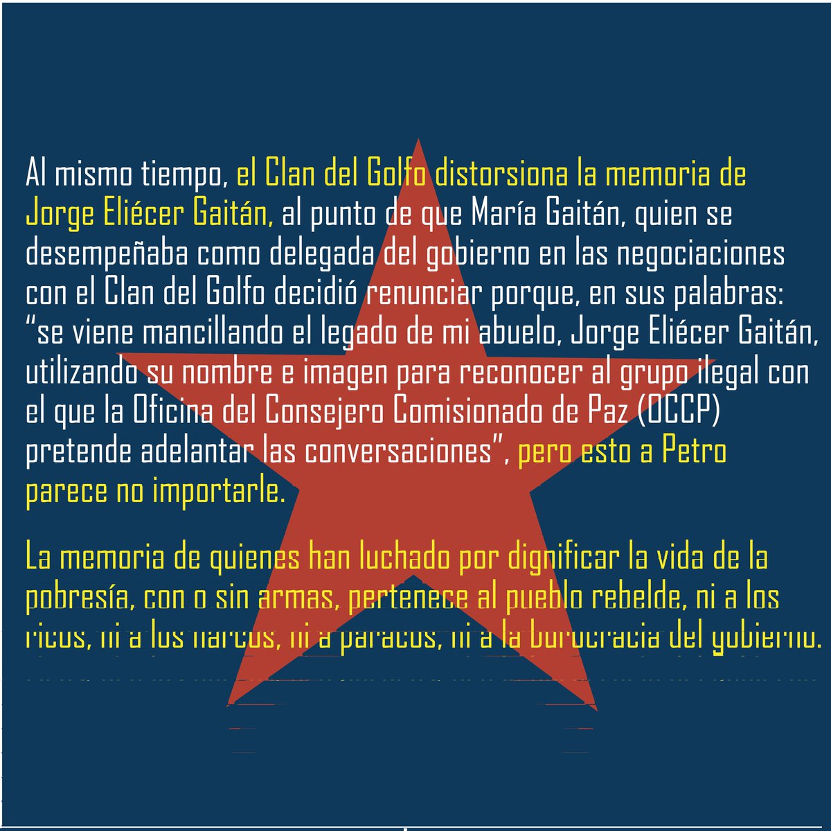 LaPazDelPueblo's tweet photo. La memoria de los revolucionarios le pertenece al pueblo rebelde.

Ni a los ricos, ni a los narcos, ni a paracos, ni a la burocracia del gobierno.

#LaPazdelPueblo https://t.co/ZgUyk6hXtd