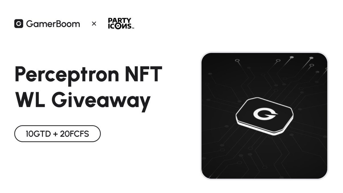 🚀 Party Icons x GamerBoom Giveaway – 10 GTD &amp; 20 FCFS Spots!

✨🤝 We are thrilled to announce our partnership with GamerBoom!

To celebrate, we’re giving away 30 whitelist spots for Perceptron NFT, your key to AI-driven gaming rewards!

🎁 Win a whitelist spot!
1️⃣ Follow