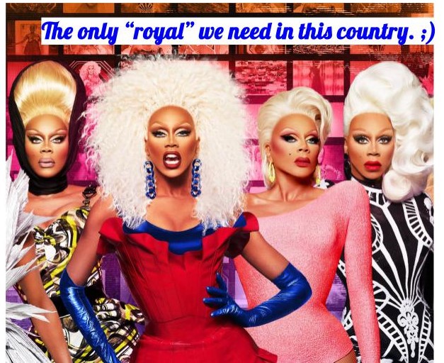 Just for fun! (I know it's not just RuPaul, but in my mind that is THE #Queen!)