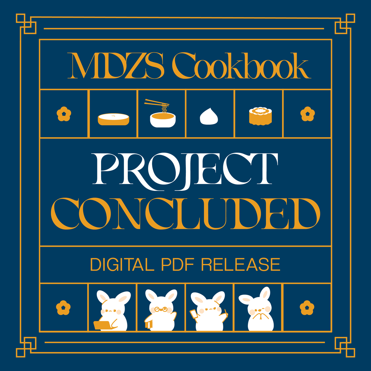 mdzscookbook's tweet photo. 🐰 Project Wrapped + PDF Release 🐰

Thank you everyone for your support and enthusiasm for MDZS Cookbook! Grandmaster of Demonic Cooking is officially concluded, and you may view our Digital PDF here:

🔗 https://t.co/GKyuOazcTh https://t.co/DB0i5s0Tfj