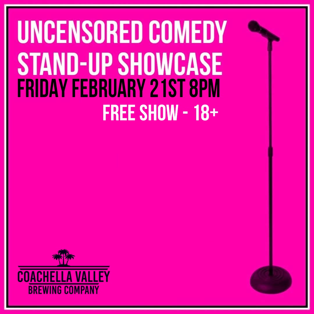 Comedy in Thousand Palms!