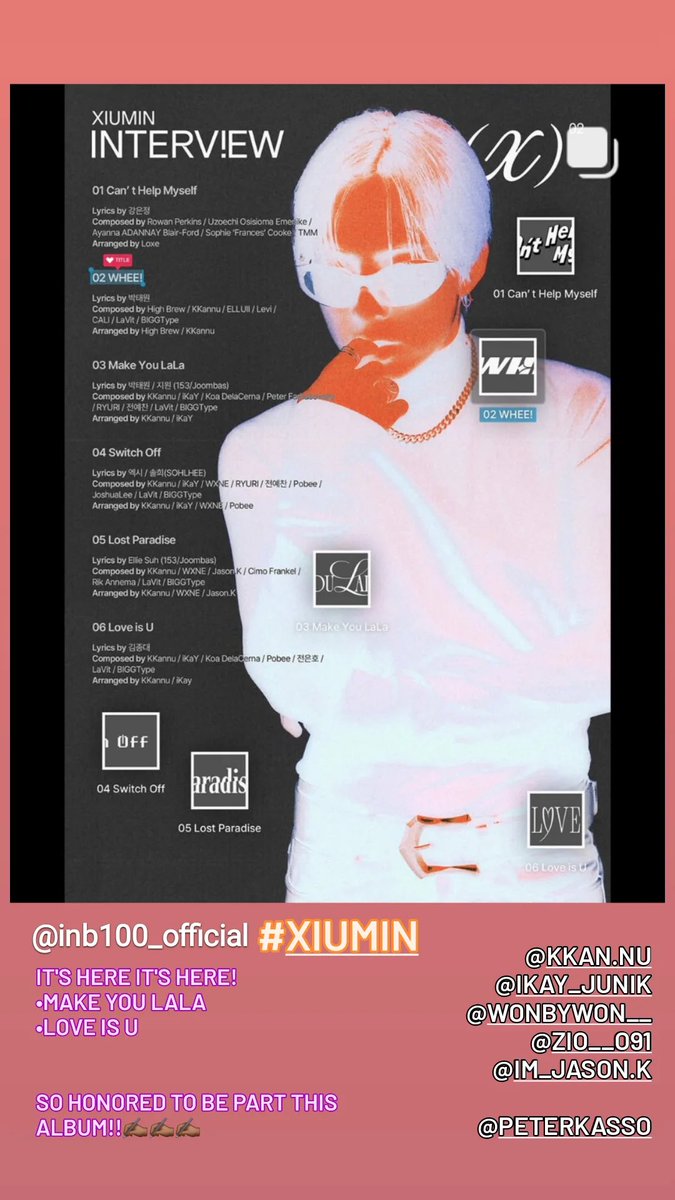 connectXIUns's tweet photo. cameronkoa
๐ https://t.co/eyqVCq2gLQ
~~~~~
Koa worked on 2 tracks, Make You Lala and Love is U
INTERV!EW(X) out March 10
#InterviewX_TrackList
#XIUMIN #์์ฐ๋ฏผ
@XIUMIN_INB100 @_xiumin_JP https://t.co/O66FmP0ApZ