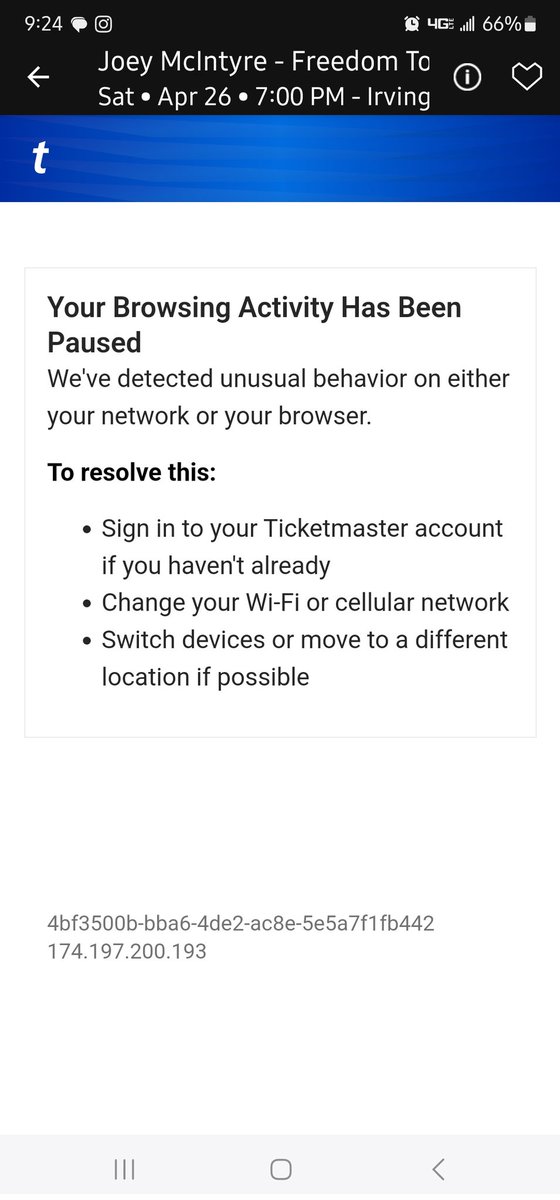 Dear <a href="/Ticketmaster/">Ticketmaster</a> your app is useless.  Been getting this same message for over a month now whenever i try to buy tix.  Have reset my password, have switched from wi-fi to cellular, logged out &amp; back in.  Nothing works.  #fixthisshit