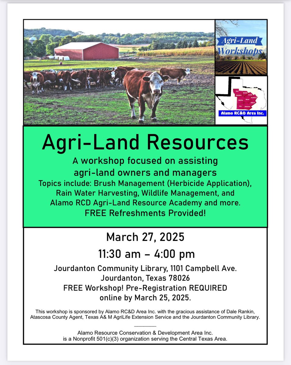 CERTalamorcd's tweet photo. Alamo RCD Agri-Land Resource Workshop, 03/27/25, Jourdanton Community Library, 1101 Campbell Ave. Jourdanton, TX, Atascosa County 
🌿 REGISTER ON LINE NOW! https://t.co/9vpUGfoHAE 🌿 Door Prizes too! 
#waterlandyou #agriculture #farm #ranch #agriland #farming #ranching #homestead https://t.co/urXdgGIdEZ