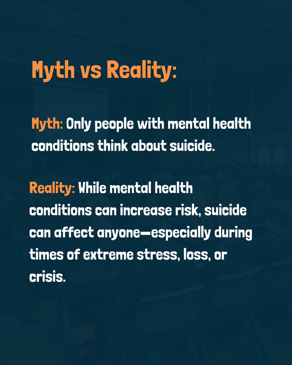 Myth vs Reality...

It's a myth that only people with mental health conditions think about suicide.

In fact, while mental health conditions can increase risk, suicide can affect anyone—especially during times of extreme stress, loss, or crisis.🧡
