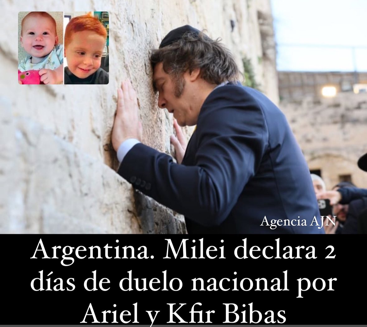 Argentina. El presidente Javier Milei declara 2 días de duelo nacional por Ariel y Kfir Bibas 

 Nota: agenciaajn.com/noticia/argent…

<a href="/JMilei/">Javier Milei</a> <a href="/netanyahu/">Benjamin Netanyahu - בנימין נתניהו</a> <a href="/Isaac_Herzog/">יצחק הרצוג Isaac Herzog</a> <a href="/IsraelMFA/">Israel Foreign Ministry</a> <a href="/gidonsaar/">Gideon Sa'ar | גדעון סער</a> <a href="/LiorHaiat/">Lior Haiat 🇮🇱🎗️</a>  <a href="/yaakov_hagoel/">Yaakov Hagoel - יעקב חגואל</a> <a href="/AmbEyalSela/">Eyal Sela</a> <a href="/Cancilleria_Ar/">Cancillería Argentina 🇦🇷</a> #Israel <a href="/yadvashem/">Yad Vashem</a> <a href="/AmirOhana/">Amir Ohana - אמיר אוחנה</a>