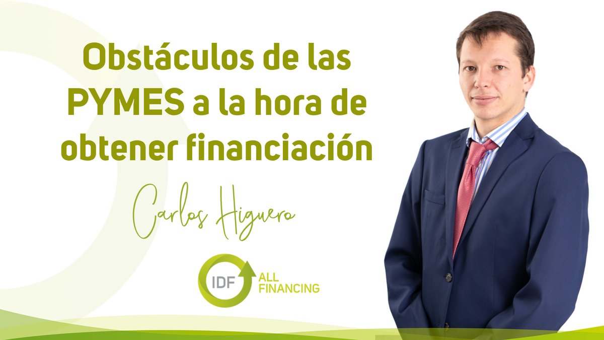 🛑 Obstáculos de las PYMES a la hora de obtener financiación.

Nuestro consultor Carlos Higuero nos habla de las 8 causas más comunes que dificultan el acceso a la #financiación, sobre todo a las PYMES.

¿Quieres más detalles? Lee el artículo: lnkd.in/dRg423zt