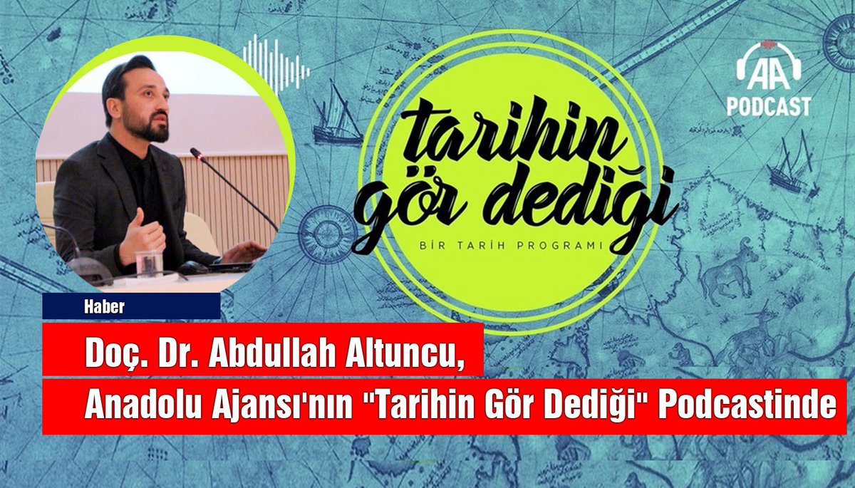 Öğretim Üyemiz Doç. Dr. Abdullah Altuncu, Anadolu Ajansı'nın "Tarihin Gör Dediği" Podcastine Konuk oldu

Öğretim üyemiz Doç. Dr. Abdullah Altuncu, Anadolu Ajansı'nın "Tarihin Gör Dediği" Podcastinde

Podcasti dinlemek için: aa.com.tr/tr/podcast/isr…