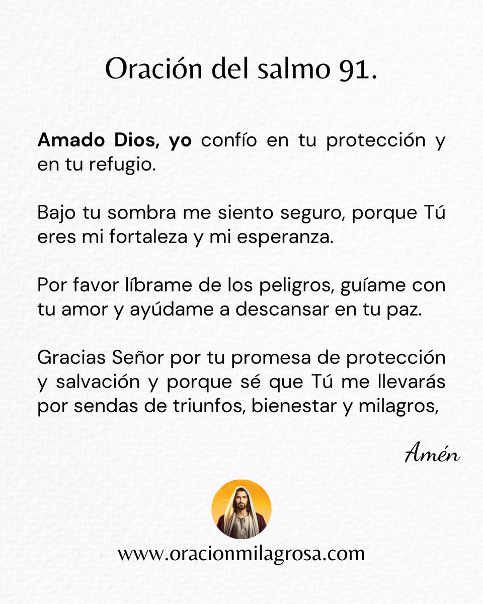 oracion_milagro's tweet image. 🙏 Oración del salmo 91.