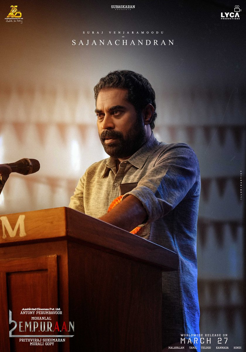 GKM Tamil Kumaran (@gkmtamilkumaran) on Twitter photo Character No: 12 🎭 Presenting Suraj Venjaramoodu as Sajanachandran in #L2E 🔥 In the world of #Empuraan every character leaves a mark. ⚡️
🔗 youtu.be/zwQFVIRWX7E
#L2E Releasing on 27th March 2025 🗓️
Malayalam | Tamil | Telugu | Kannada | Hindi
@mohanlal <a href="/PrithviOfficial/">Prithviraj Sukumaran</a> Character No: 12 🎭 Presenting Suraj Venjaramoodu as Sajanachandran in #L2E 🔥 In the world of #Empuraan every character leaves a mark. ⚡️
🔗 youtu.be/zwQFVIRWX7E
#L2E Releasing on 27th March 2025 🗓️
Malayalam | Tamil | Telugu | Kannada | Hindi
@mohanlal <a href="/PrithviOfficial/">Prithviraj Sukumaran</a>