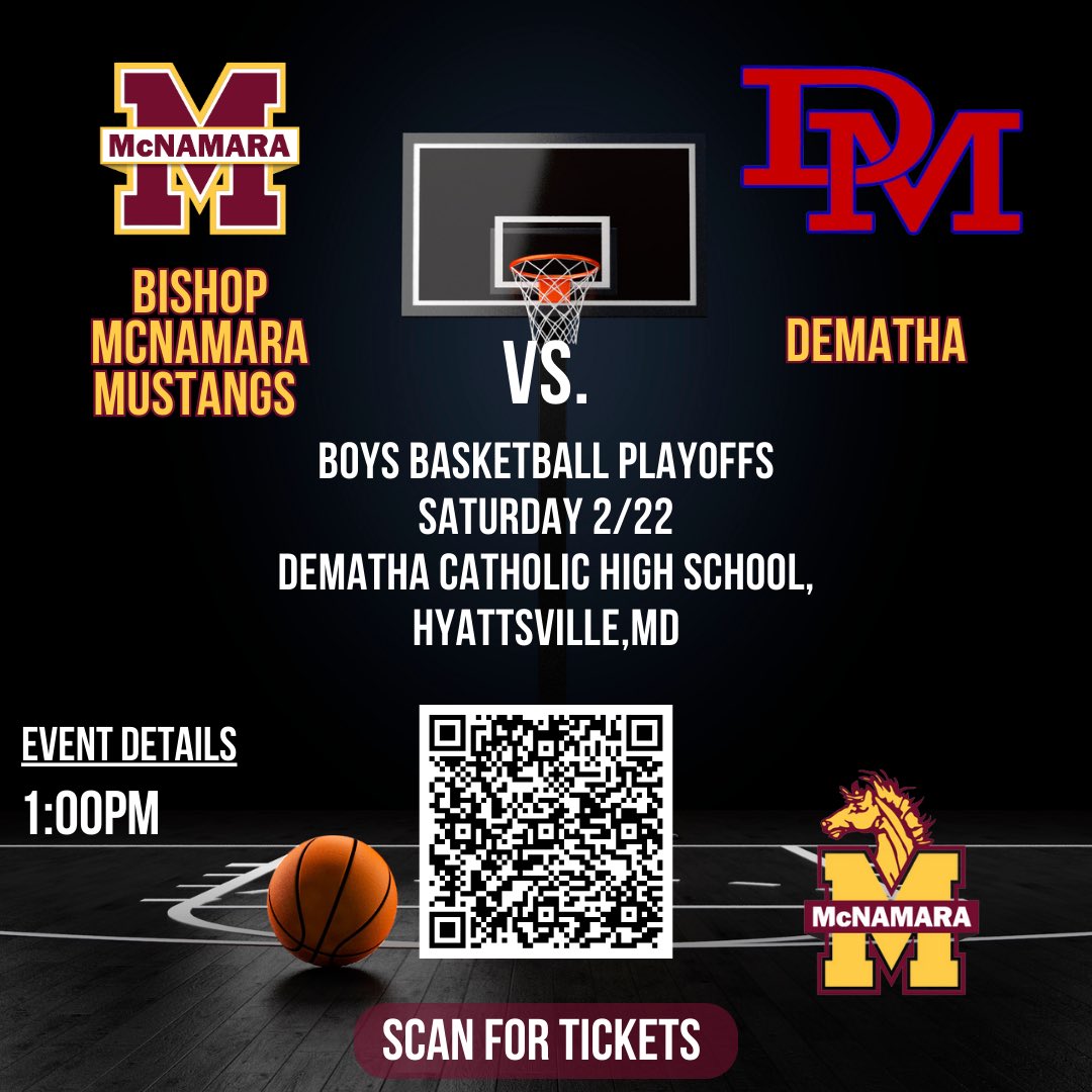 🏀🔥 Boys Basketball Playoffs – Saturday 2/22!
McNamara vs. DeMatha @ 1PM at
@ DeMatha Catholic High School
🎟️ Tickets 👉 bit.ly/3D49WoP
#GoMustangs #McNamaraBasketball