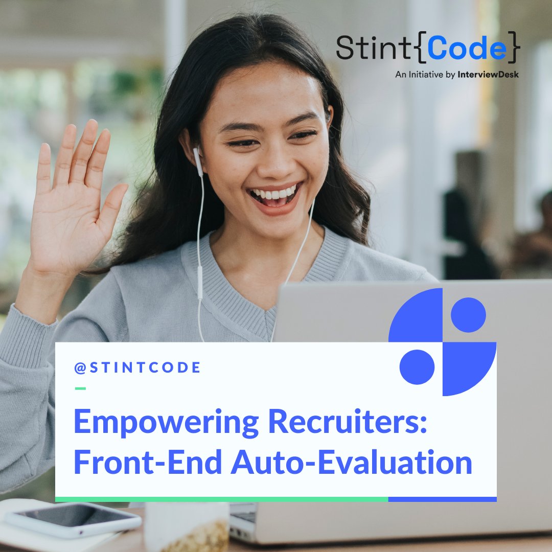 StintCode's tweet image. 🚀 Empowering Recruiters with AI-Powered Front-End Auto-Evaluation!

✅ Validate UI/UX functionality effortlessly.
✅ Test responsiveness &amp;amp; interactions
✅ Get instant, unbiased, data-driven results

#AIInRecruitment #FrontEndHiring #TechRecruitmentTools #AIAssessment #Assessment