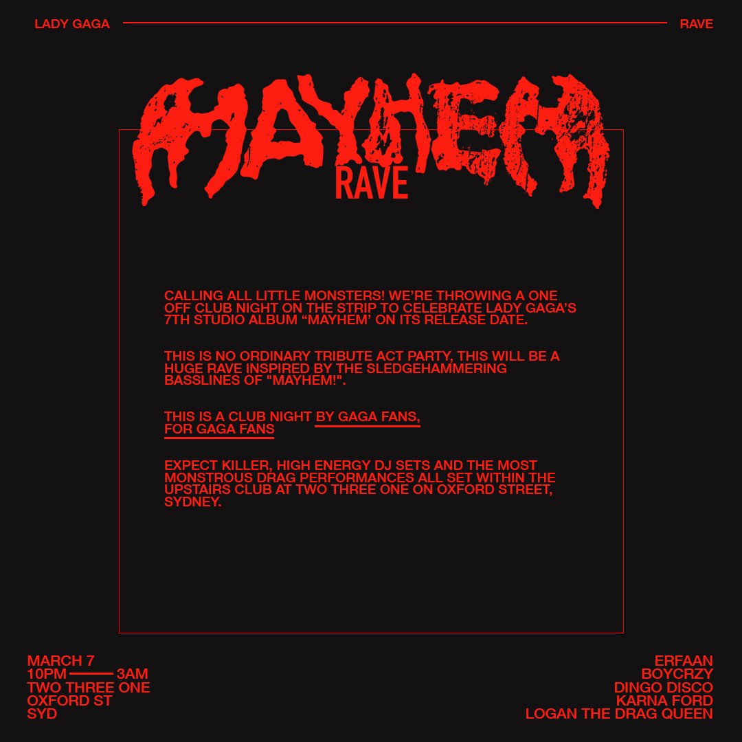 Calling all Little Monsters! We’re throwing a one-off club night to celebrate Lady Gaga’s 7th studio album “Mayhem” on its release date in Sydney, Australia! Link in replies for tickets👹🇦🇺